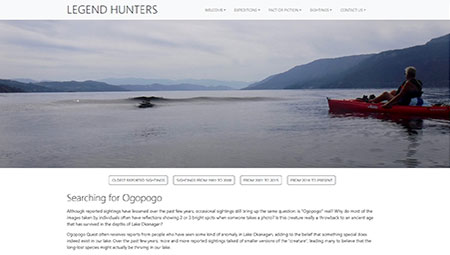 The Legend Hunters -following Ogopogo sightings in the Okanagan Valley since 2000.